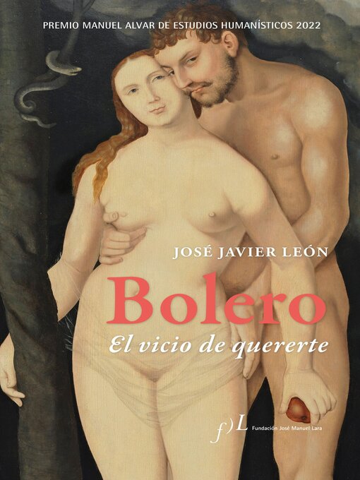 Title details for Bolero. El vicio de quererte by José Javier León - Available